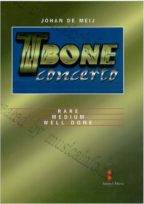 T-Bone Concerto, Part I - Rare - klik hier T-Bone Concerto, Part I - Rare - klik hier