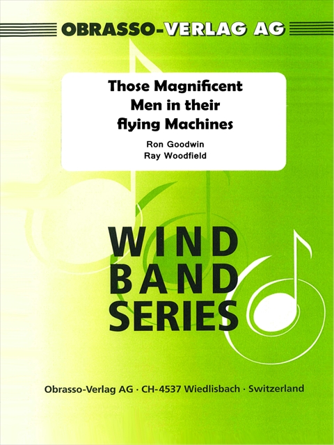 Those Magnificent Men in their flying Machines - klik hier Those Magnificent Men in their flying Machines - klik hier