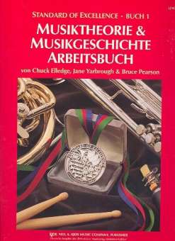 Standard of Excellence - Vol. 1 Theorie und Musikgeschichte - Deutsch - Arbeitsbuch - klik hier Standard of Excellence - Vol. 1 Theorie und Musikgeschichte - Deutsch - Arbeitsbuch - klik hier