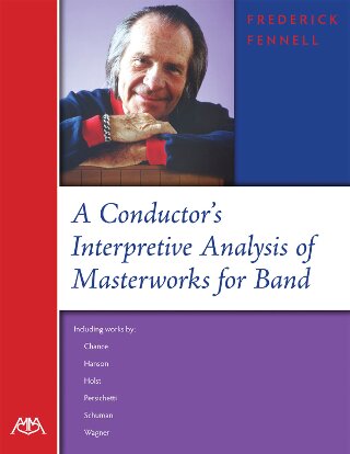 A Conductor's Interpretive Analysis of Masterworks for Band - klik hier