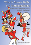 What It Means To Be In A Marching Band: A Band Geek Perspective For The Musically Challenged - klik voor groter beeld