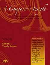 A Composer's Insight #1: Thoughts, Analysis and Commentary on Contemporary Masterpieces for Wind Band - klik hier