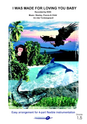 I Was Made for Loving You - klik hier I Was Made for Loving You - klik hier