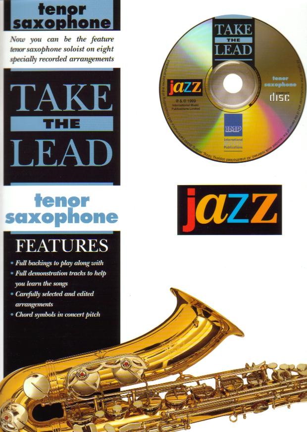 TAKE THE LEAD: JAZZ CLASSICS (TSax) - klik hier