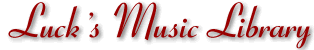 LML, Luck's Music Library - klik hier