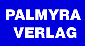 Palmyra Verlag - klik hier